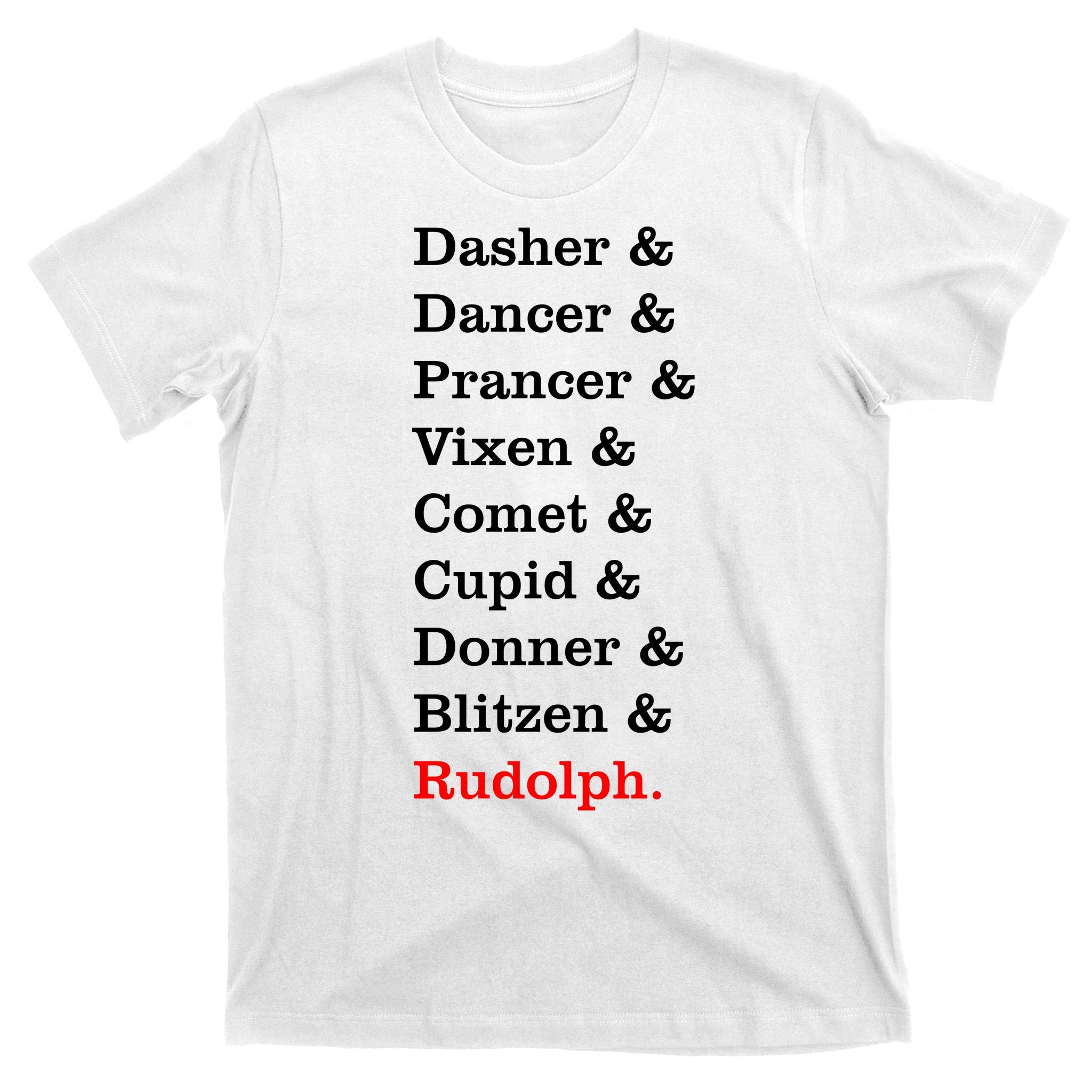 Reindeer Names Funny Christmas List Rudolph T-Shirt