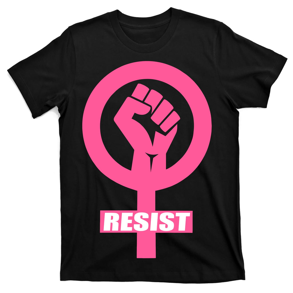 Resist Fist Women's Rights Logo Anti Trump Protest T-Shirt
