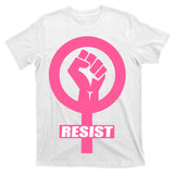 Resist Fist Women's Rights Logo Anti Trump Protest T-Shirt