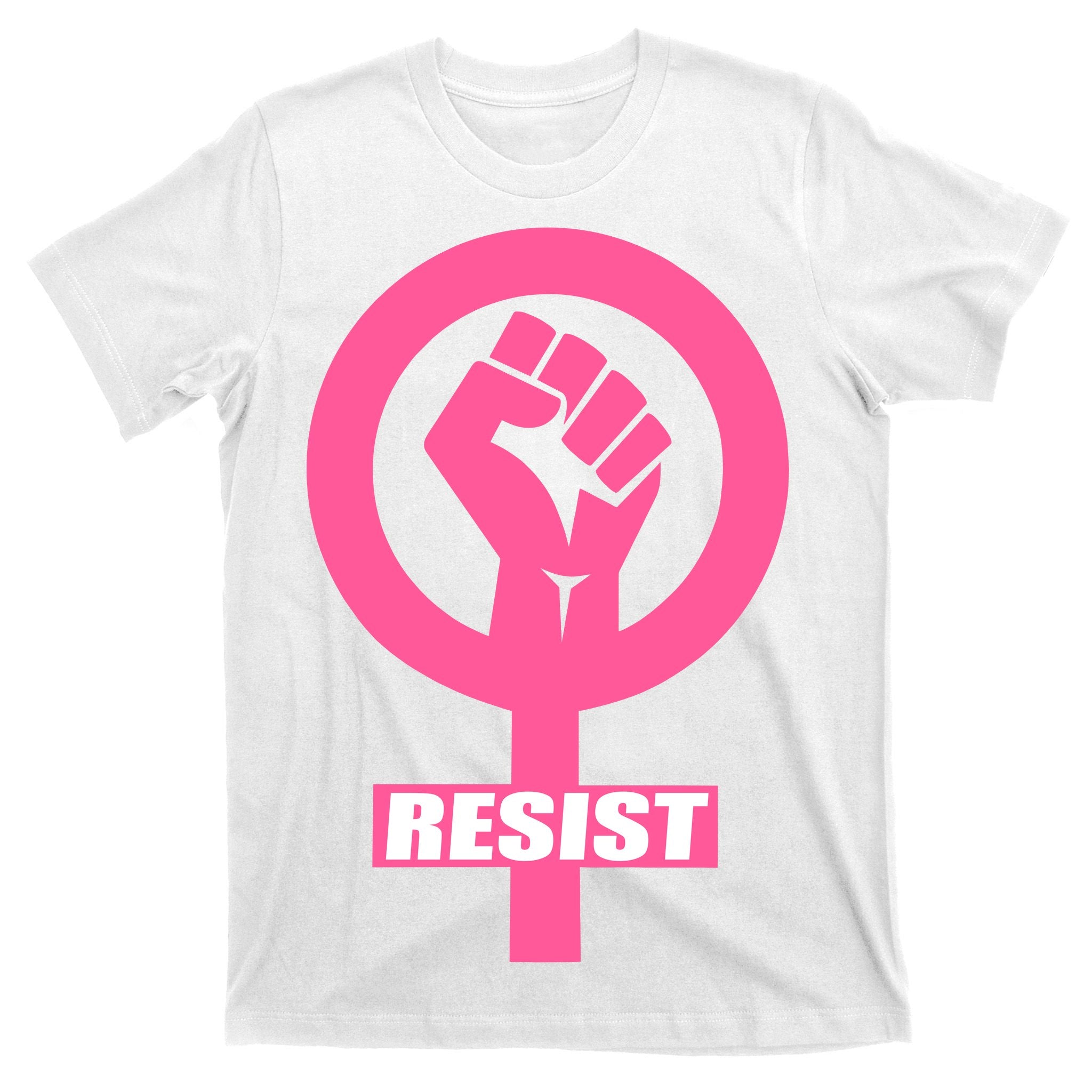 Resist Fist Women's Rights Logo Anti Trump Protest T-Shirt