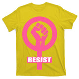 Resist Fist Women's Rights Logo Anti Trump Protest T-Shirt
