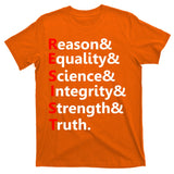 Resist Reason, Equality, Science, Integrity, Strength & Truth. Resistance T-Shirt