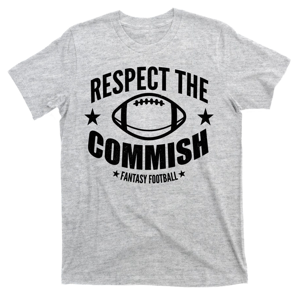 Respect The Commish Fantasy Football T-Shirt