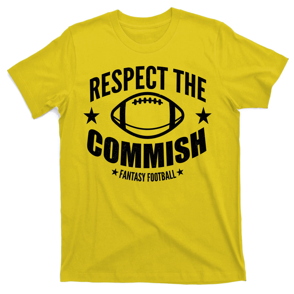 Respect The Commish Fantasy Football T-Shirt