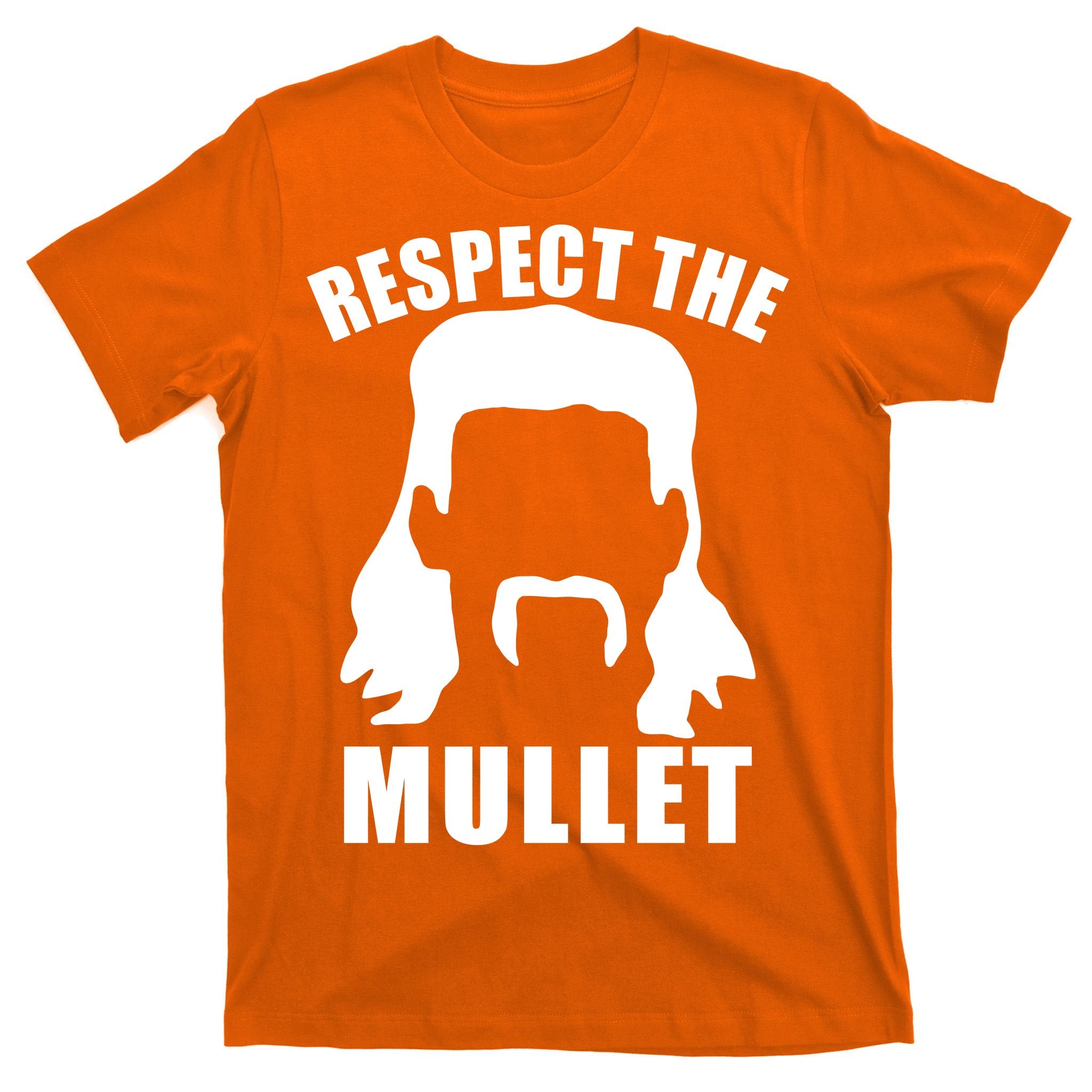 Respect The Mullet T-Shirt