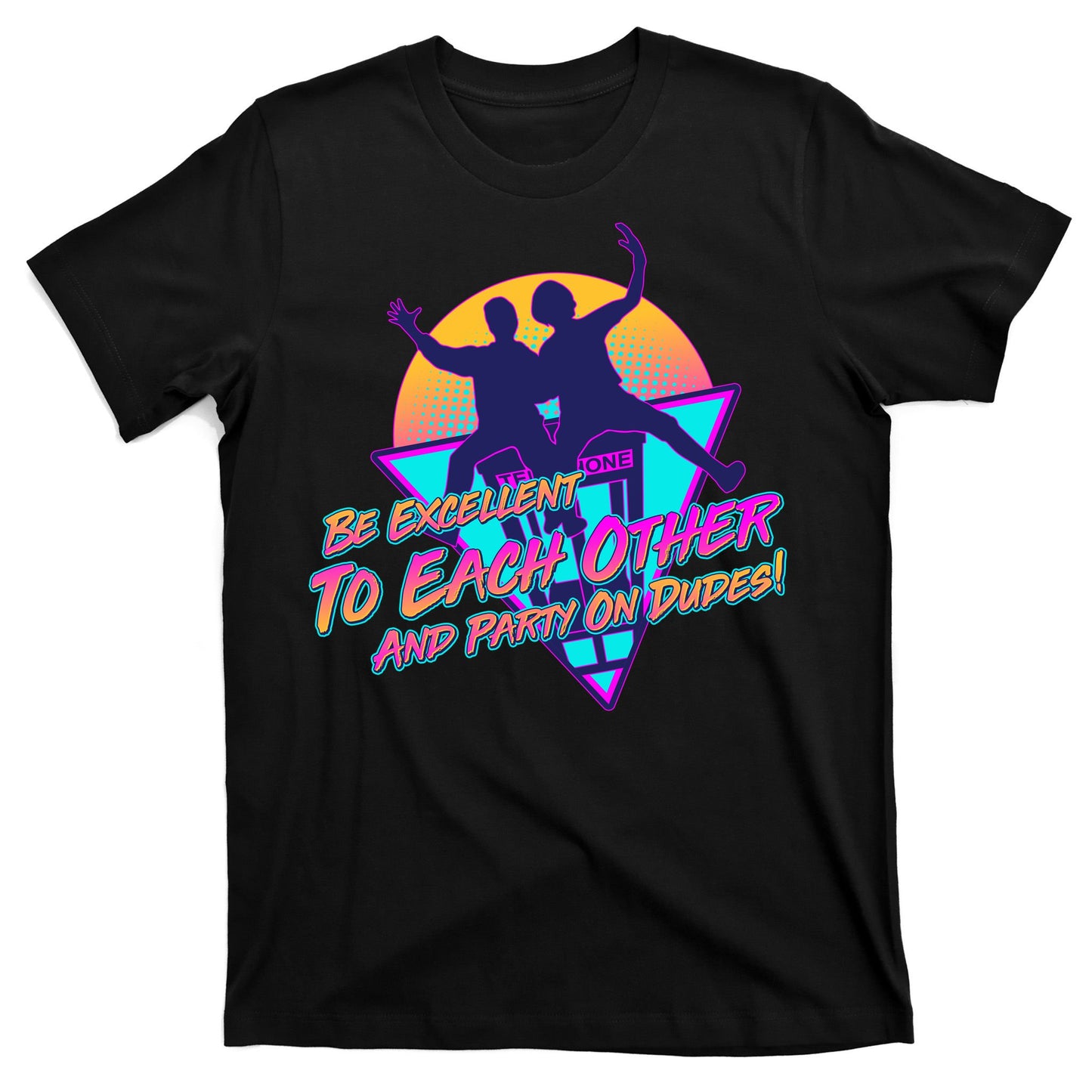 Retro 80's Bill And Ted Be Excellent to Each Other Party On Dudes! T-Shirt