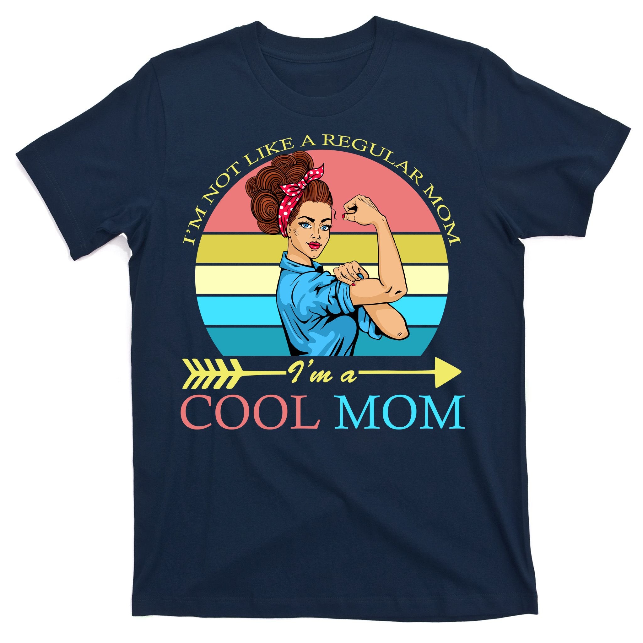 Retro I'm Not A Regular Mom I'm A Cool Mom T-Shirt