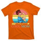 Retro I'm Not A Regular Mom I'm A Cool Mom T-Shirt