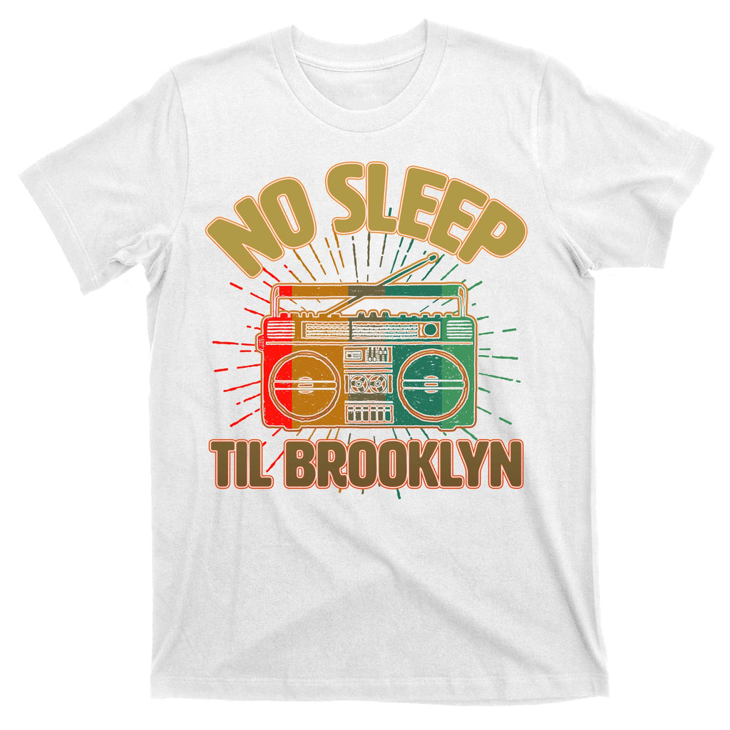 Retro No Sleep Til Brooklyn T-Shirt