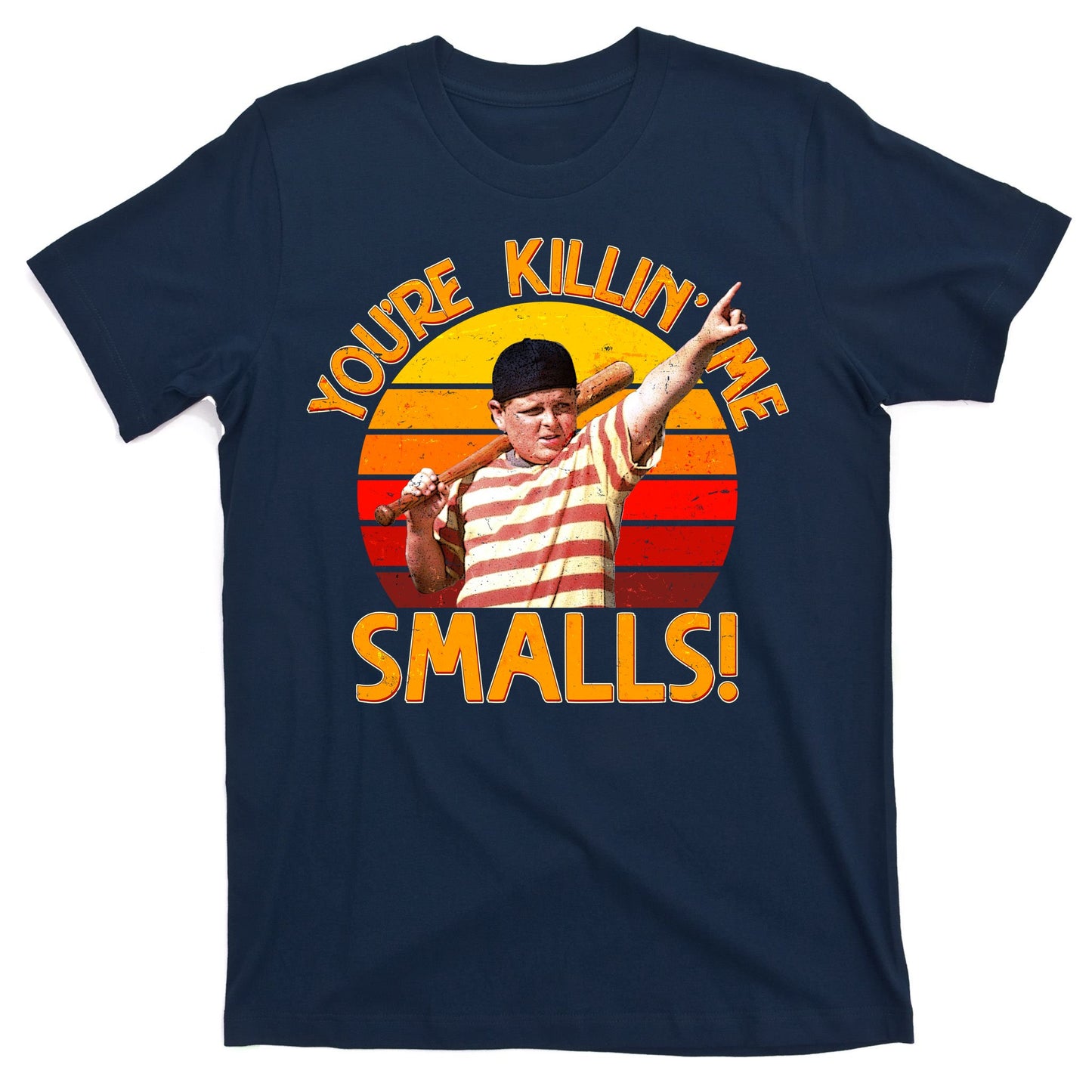 Retro You're Killin' Me Smalls Vintage T-Shirt