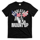 Regulators Funny 4th Of July Independence Day Eagle T-Shirt