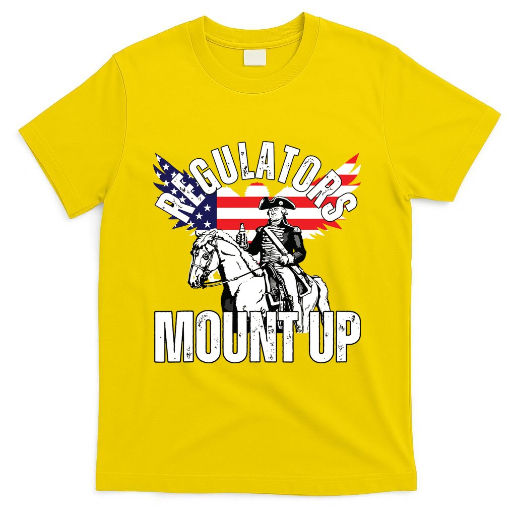 Regulators Funny 4th Of July Independence Day Eagle T-Shirt