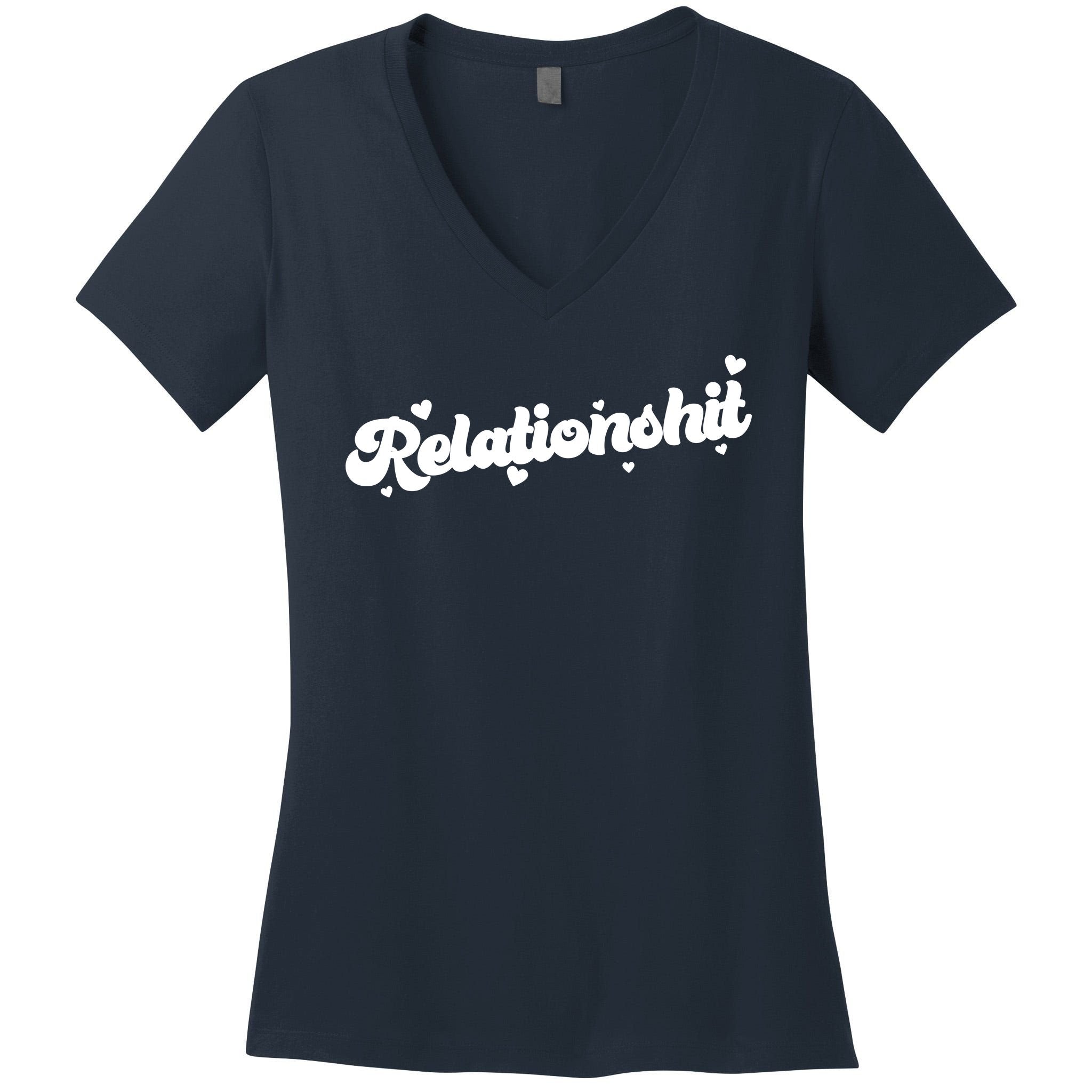 Relationshit Funny Anti Valentine Women's V-Neck T-Shirt