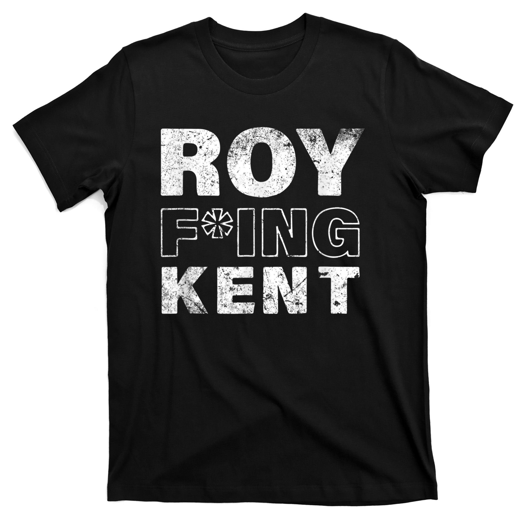 Roy Freaking Kent Vintage T-Shirt