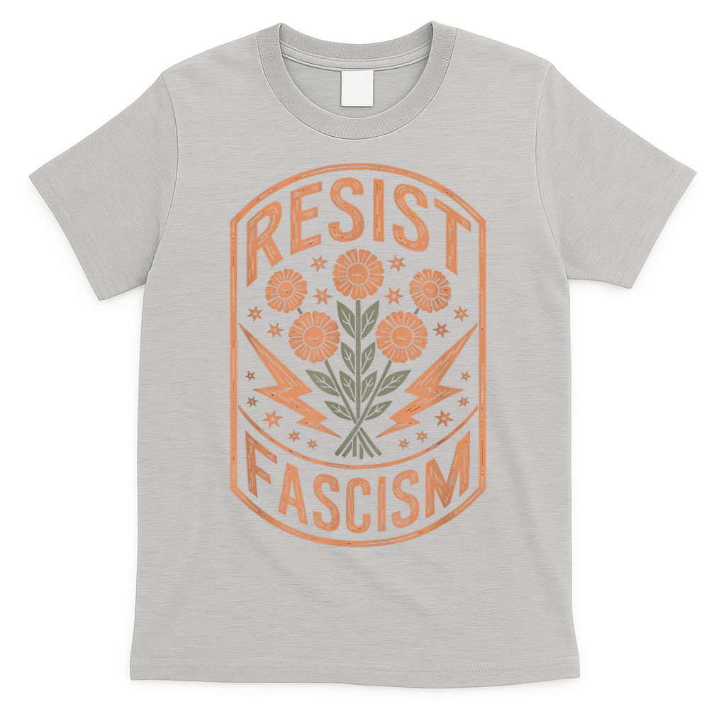 Resist Fascism Protest Trump Anti Trump T-Shirt
