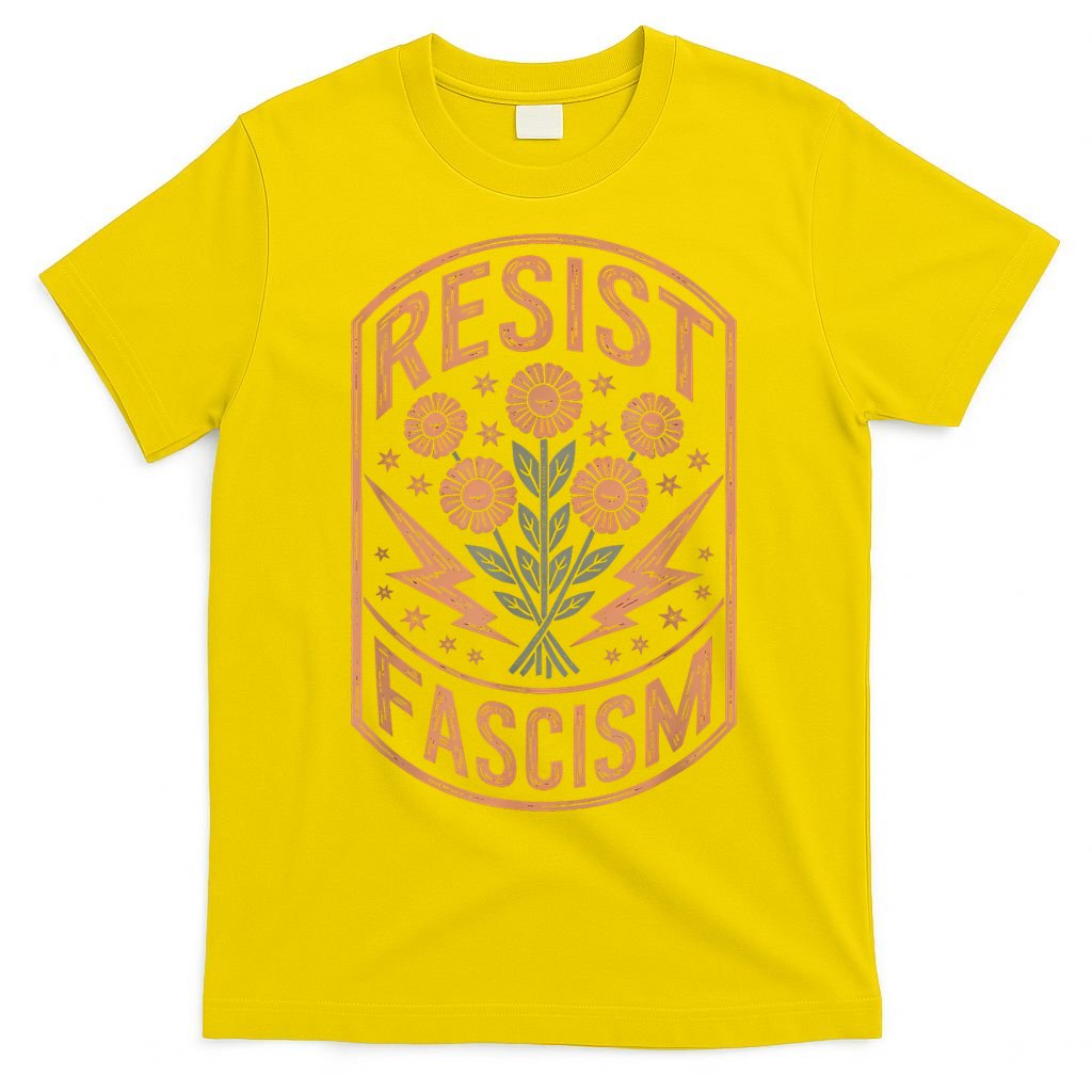 Resist Fascism Protest Trump Anti Trump T-Shirt