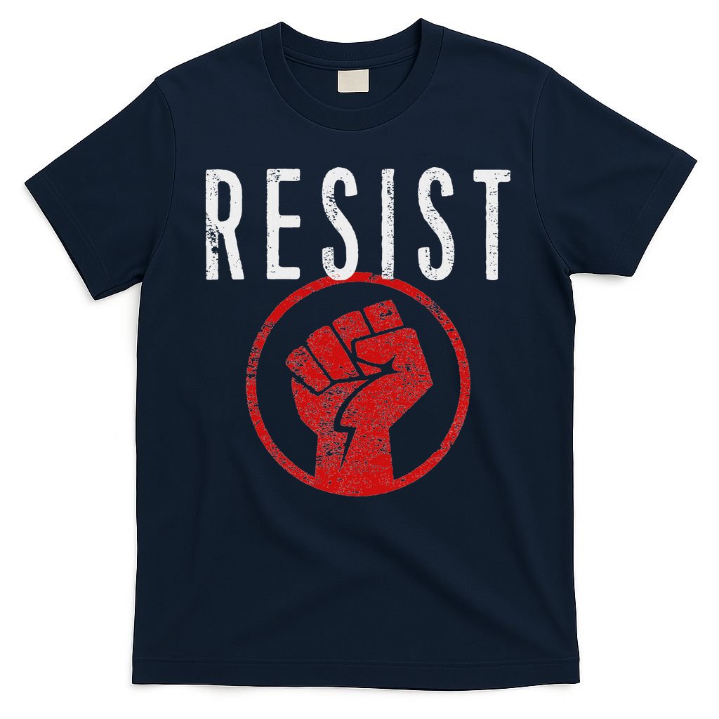 Resist Fist T Be Part Of The Resistance Anti Trump T-Shirt