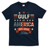 Retro Gulf Of Usa America Since 2025 American Flag Usa Gulf T-Shirt