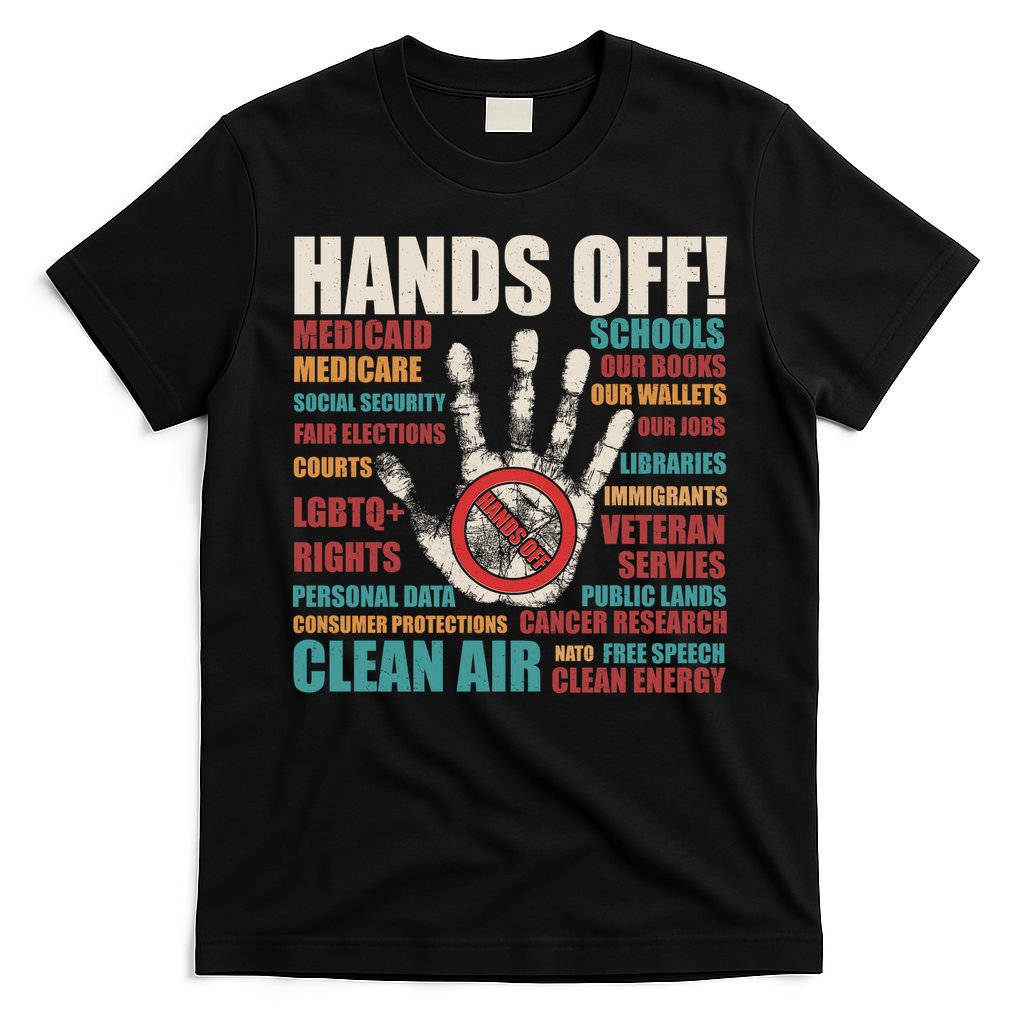 Resist Hands Off Protest Anti Trump T-Shirt
