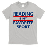 Reading Is My Favorite Sport T-Shirt