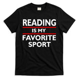 Reading Is My Favorite Sport T-Shirt