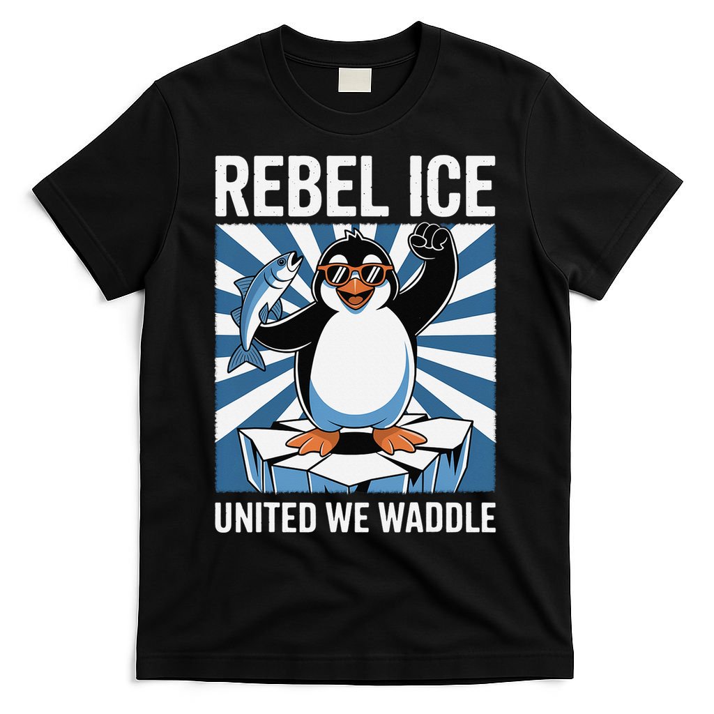 Rebel Ice United We Waddle Flippers Up I Stand With T-Shirt