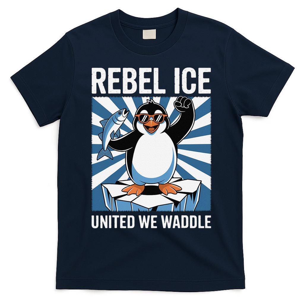 Rebel Ice United We Waddle Flippers Up I Stand With T-Shirt