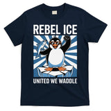 Rebel Ice United We Waddle Flippers Up I Stand With T-Shirt