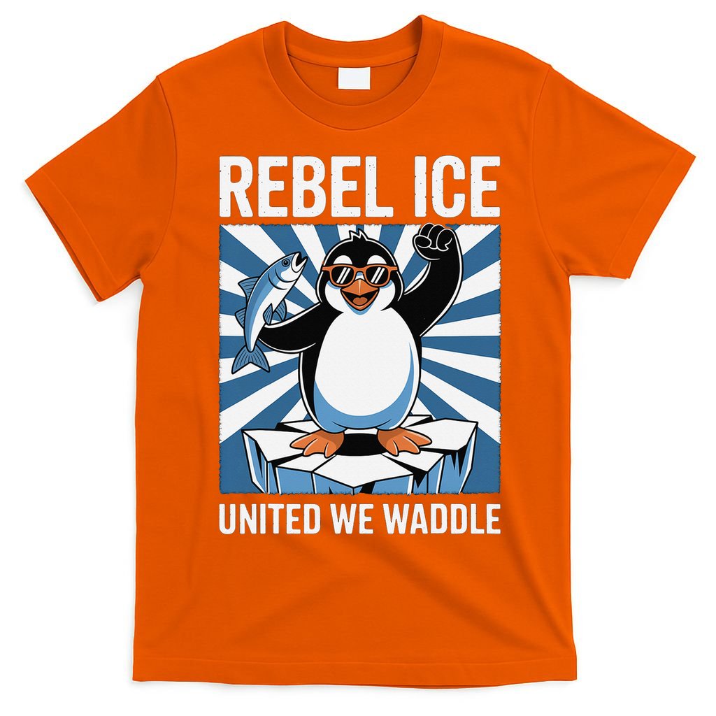 Rebel Ice United We Waddle Flippers Up I Stand With T-Shirt