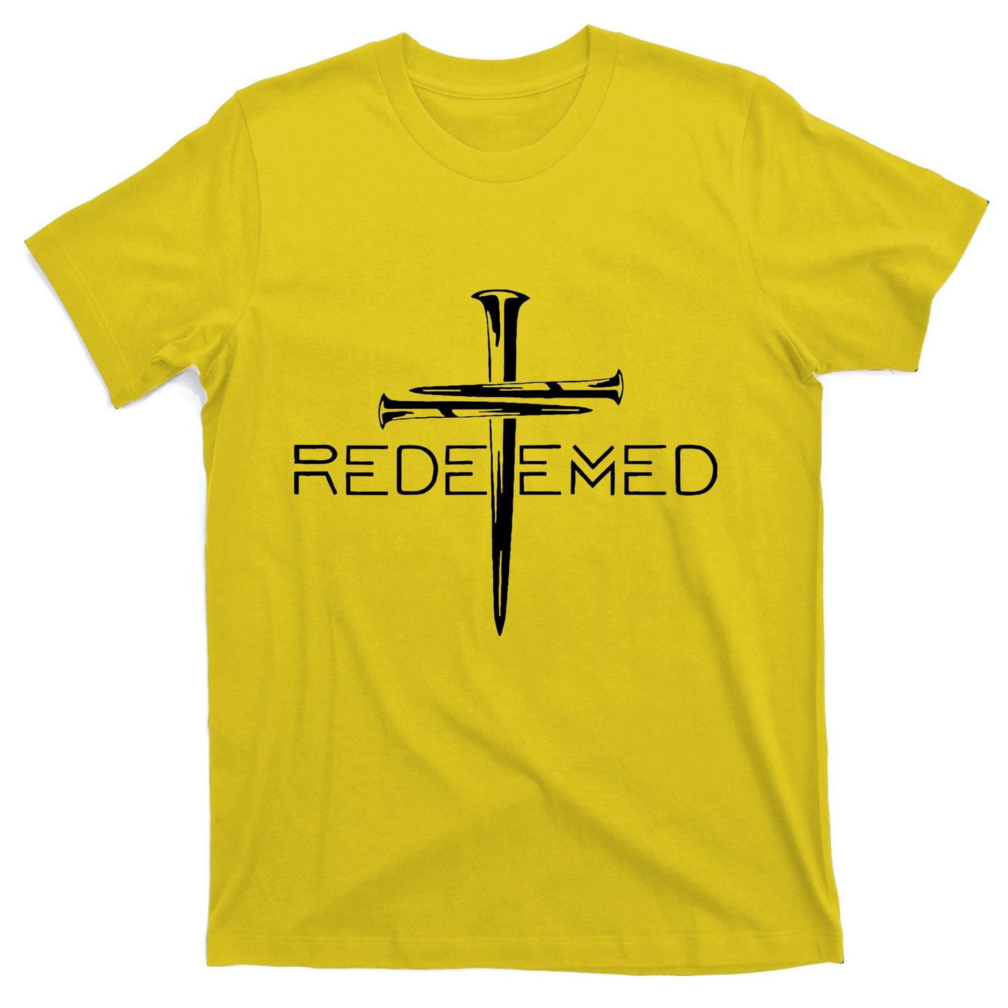 Redeemed Jesus Christ Died For My Sins 3 Nails Cross Christian Catholic T-Shirt