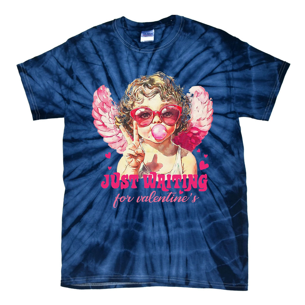 Retro Just Waiting For Valentine Blowing Bubble Baby Cupid Tie-Dye T-Shirt