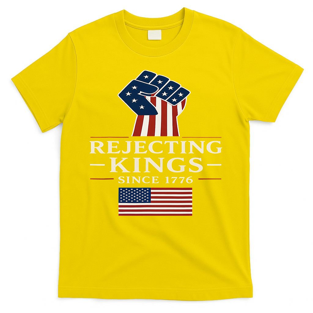 Rejecting Kings Since 1776 Hand Grip Design T-Shirt