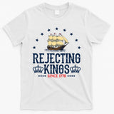 Rejecting Kings Since 1776 Vintage Patriotic No Kings T-Shirt