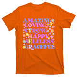 Retro Mother Day Amazing Loving Strong Happy Selfless Graceful T-Shirt