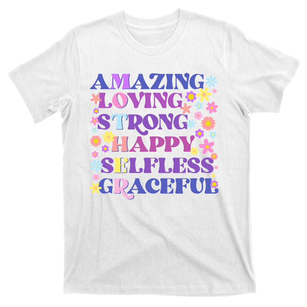 Retro Mother Day Amazing Loving Strong Happy Selfless Graceful T-Shirt