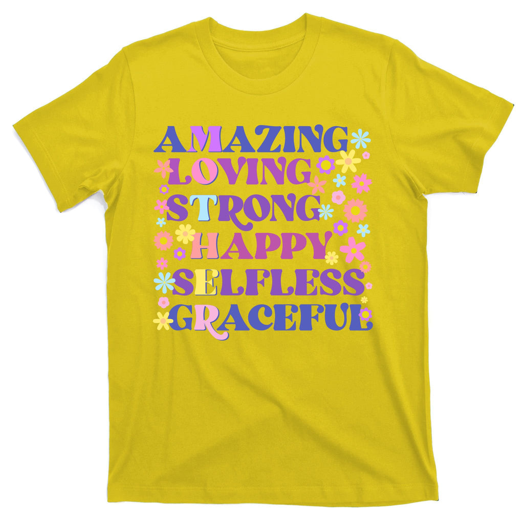 Retro Mother Day Amazing Loving Strong Happy Selfless Graceful T-Shirt