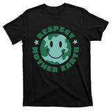 Respect Mother Earth Planet T-Shirt