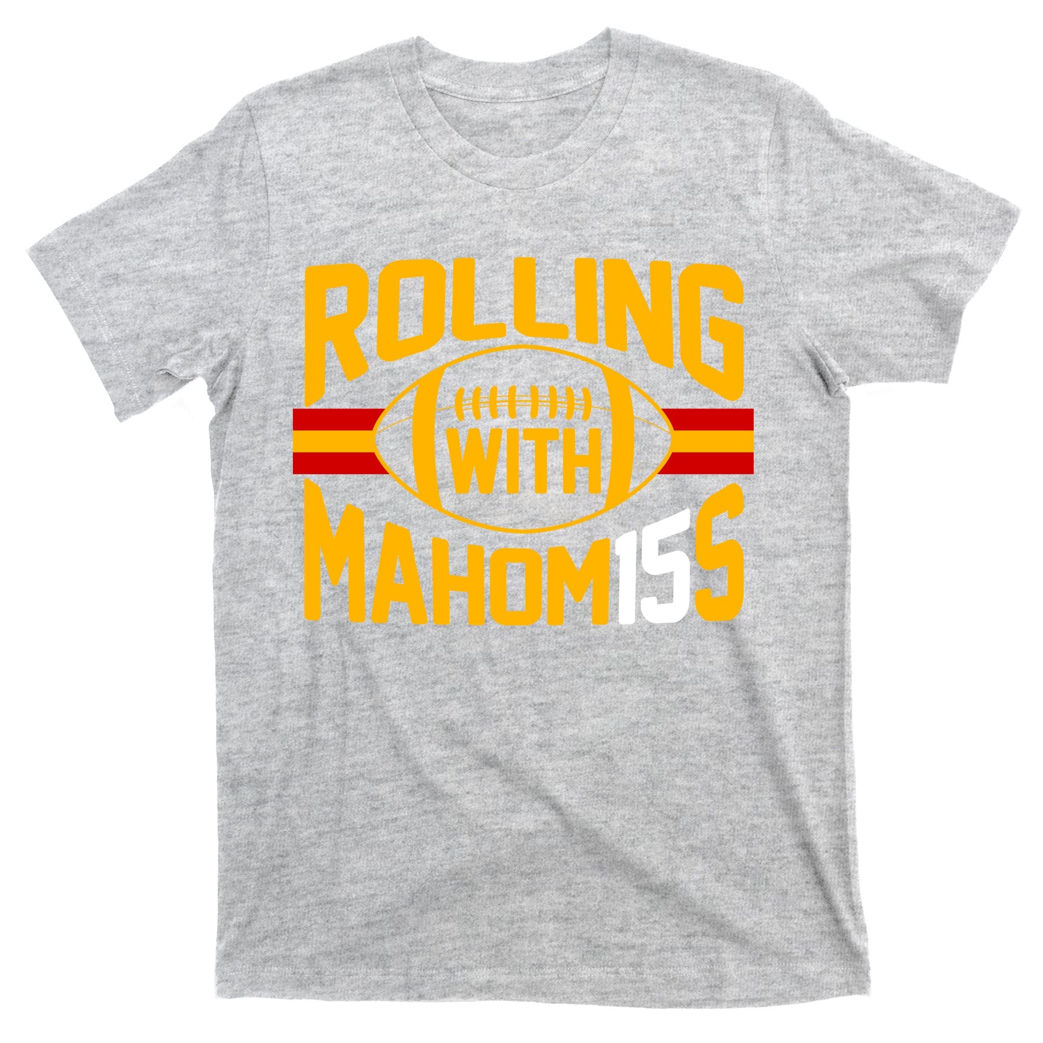 Rolling With Mahomes KC Football T-Shirt