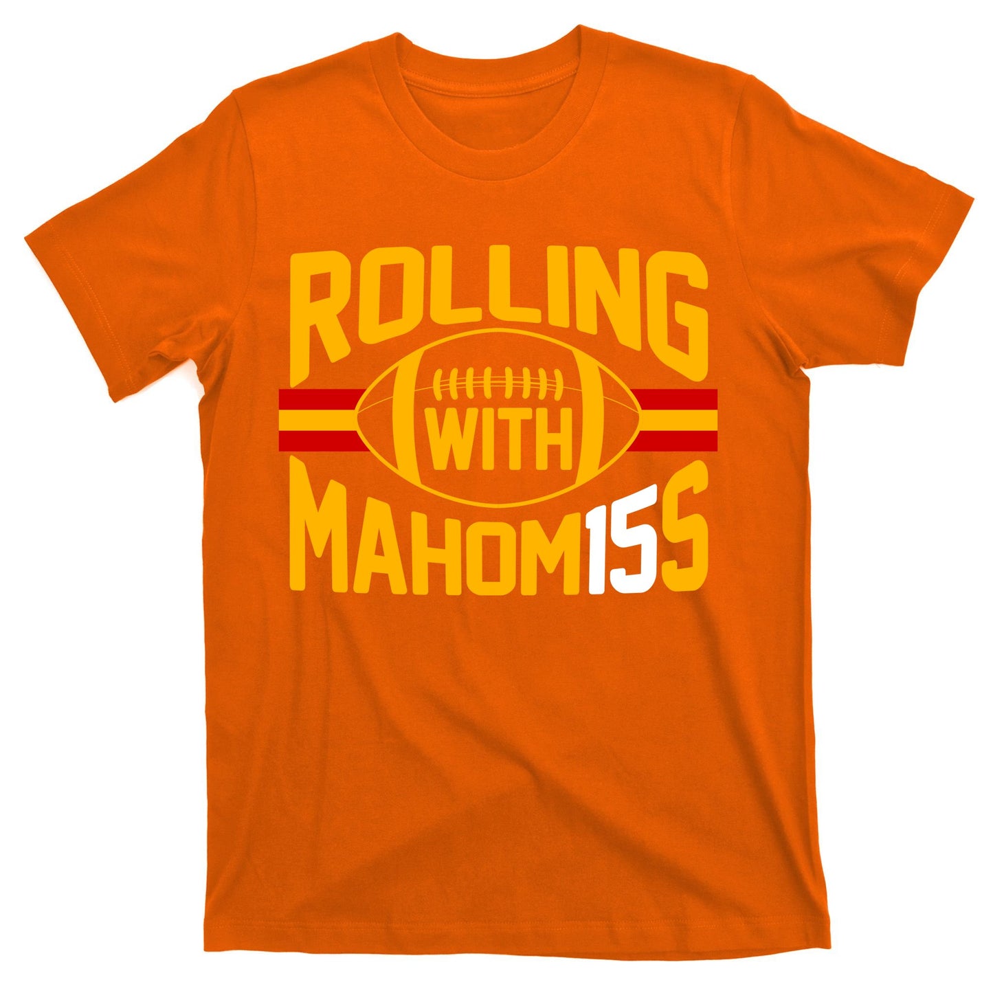 Rolling With Mahomes KC Football T-Shirt