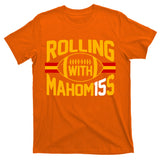Rolling With Mahomes KC Football T-Shirt