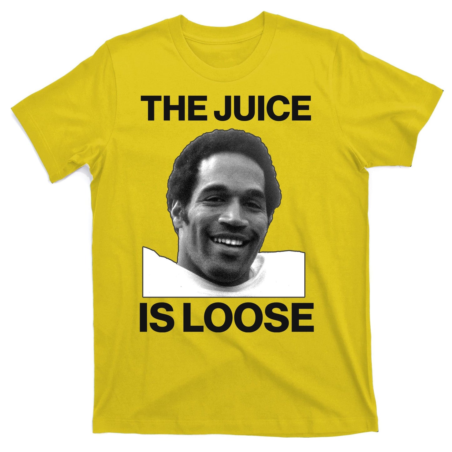 Rip Oj Simpson The Juice Is Loose T-Shirt