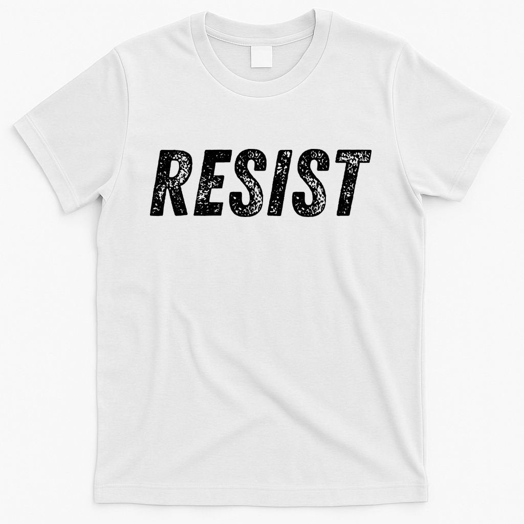 Resist Political T-Shirt