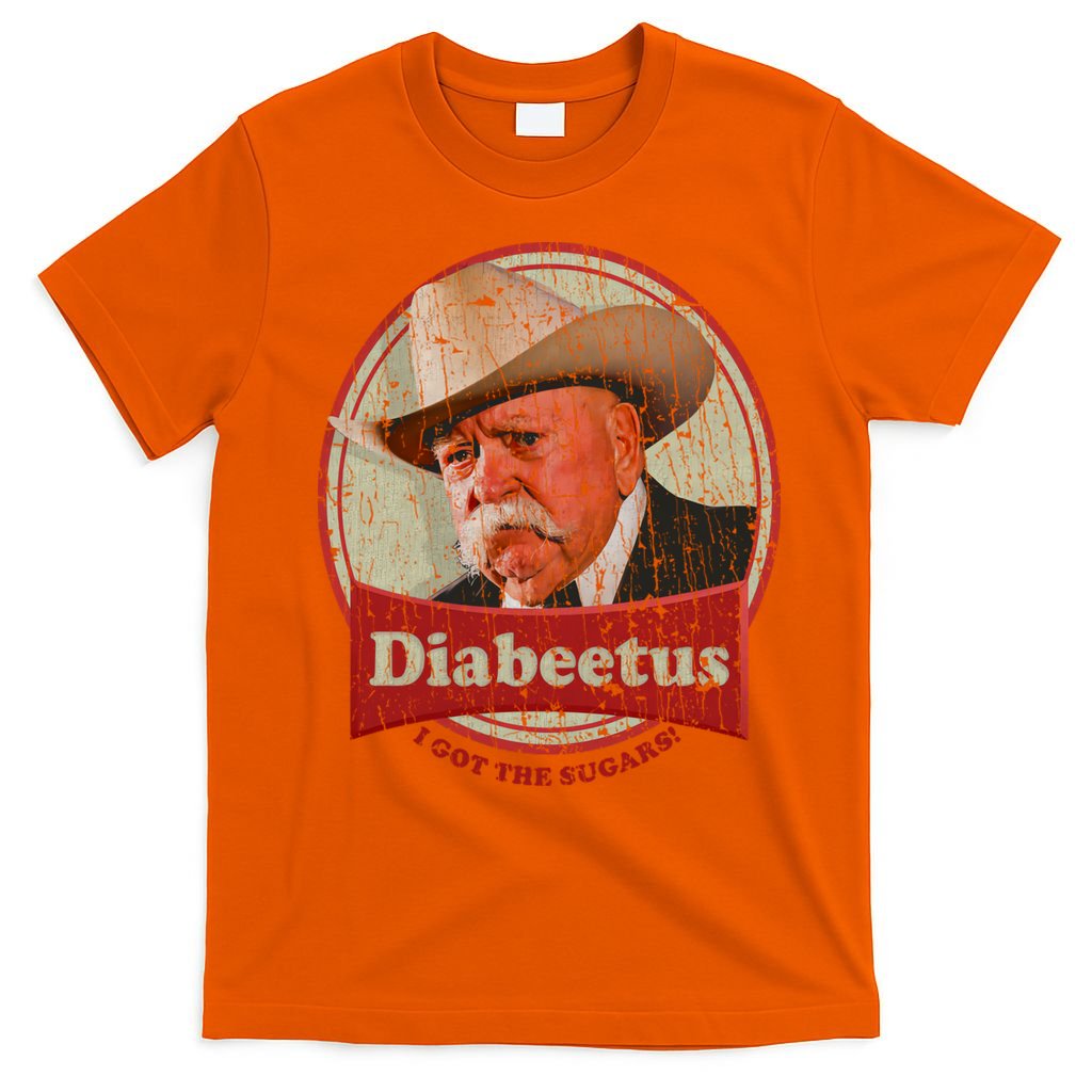 Diabeetus I Got The Sugars Distressed T-Shirt