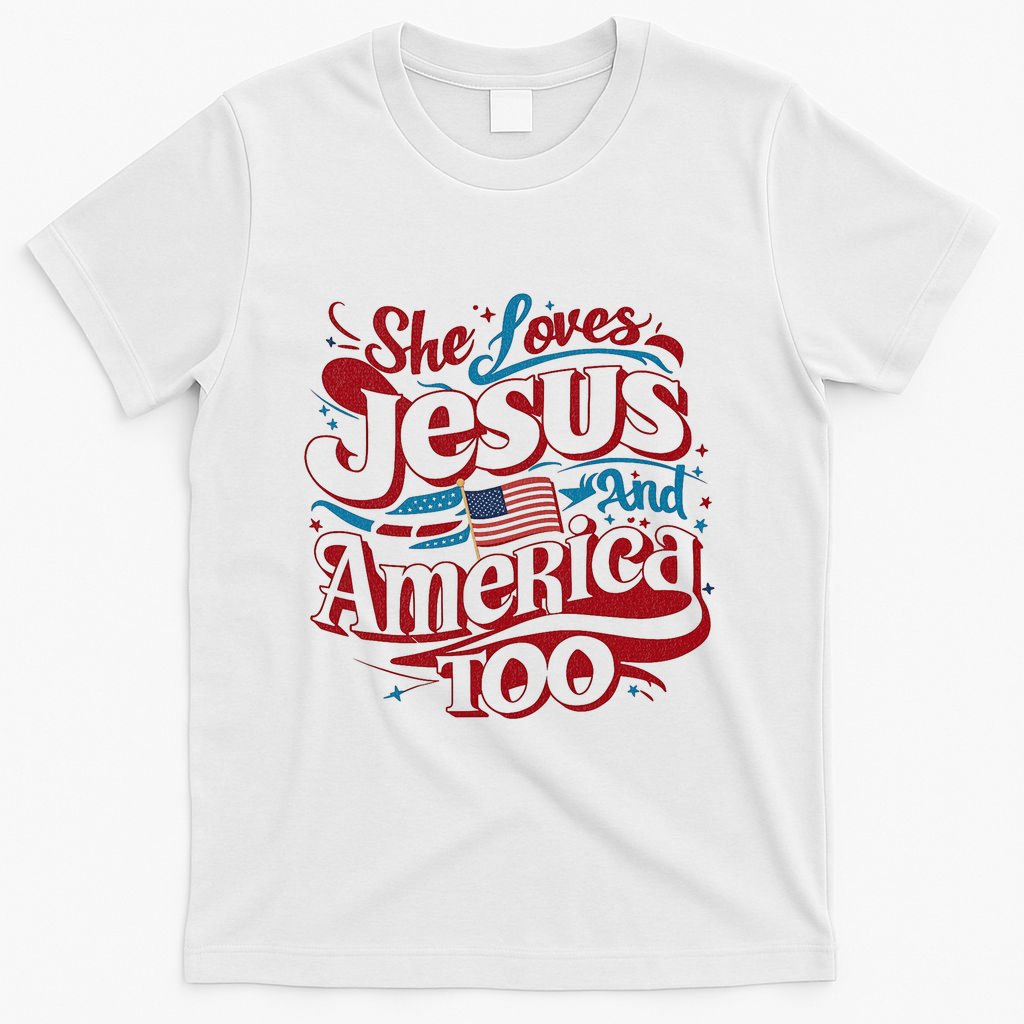 Retro She Loves Jesus And America Too 4th Of July Usa T-Shirt