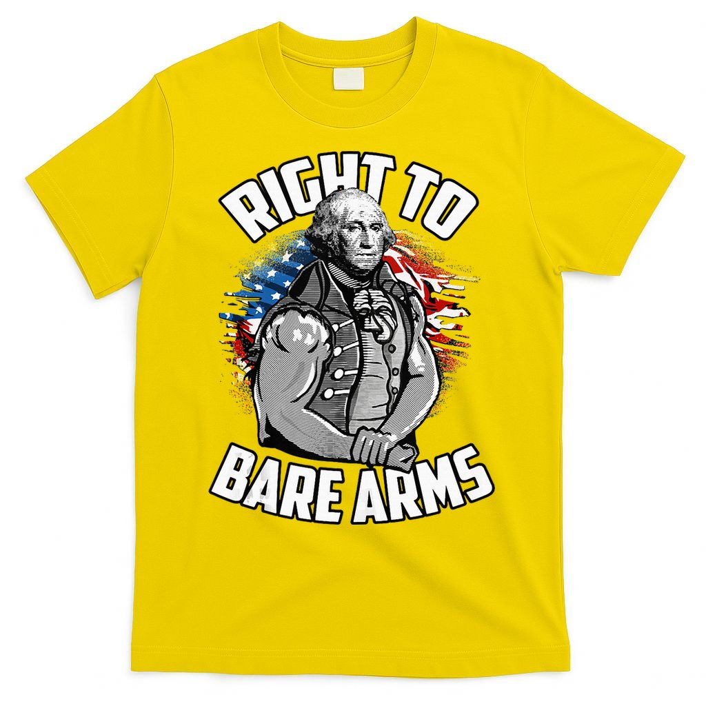 Right To Bare Arms 4th Of July T-Shirt