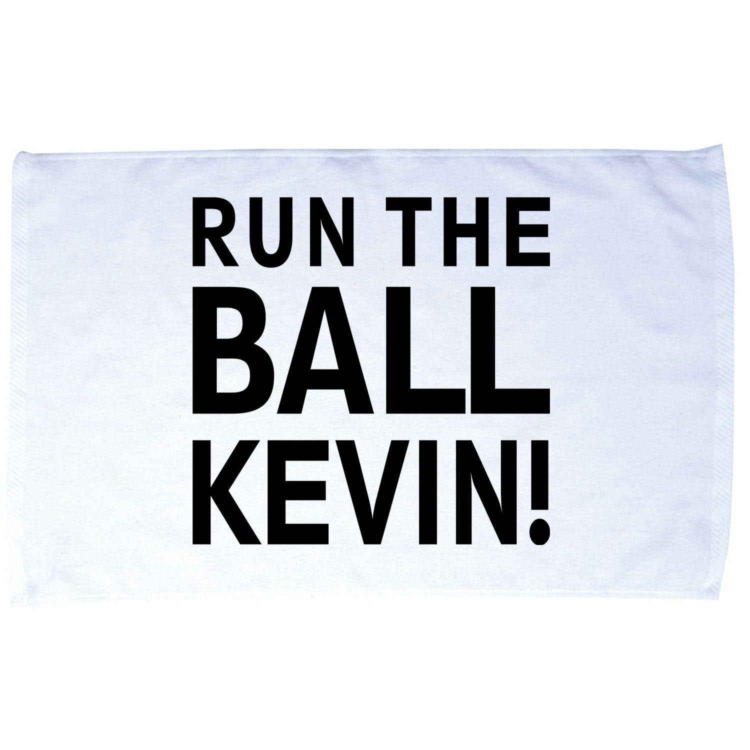 Run The Ball Kevin Funny Football Fan Meme Microfiber Hand Towel