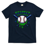 Respect The Drip Baseball Home Plate Ice Cream Dripping T-Shirt