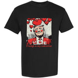Retro Trump Is My Valentine Funny Trump Valentine President Garment-Dyed Heavyweight T-Shirt