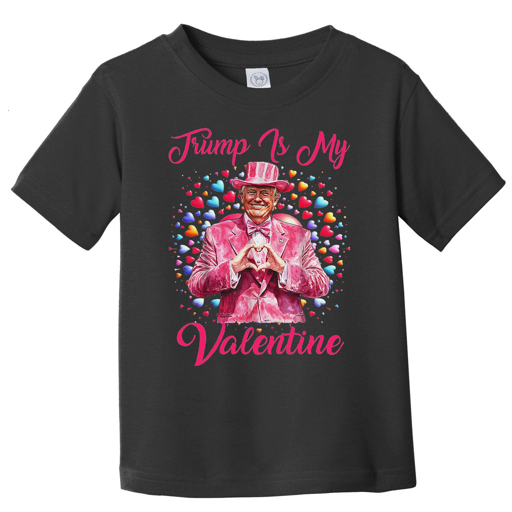 Retro Trump Is My Valentine Trump Valentine Day Toddler T-Shirt