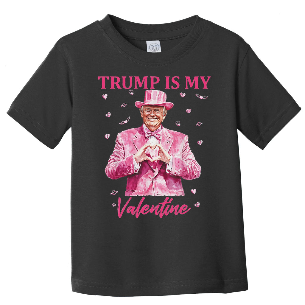 Retro Trump Is My Valentine Trump Valentine Day Toddler T-Shirt